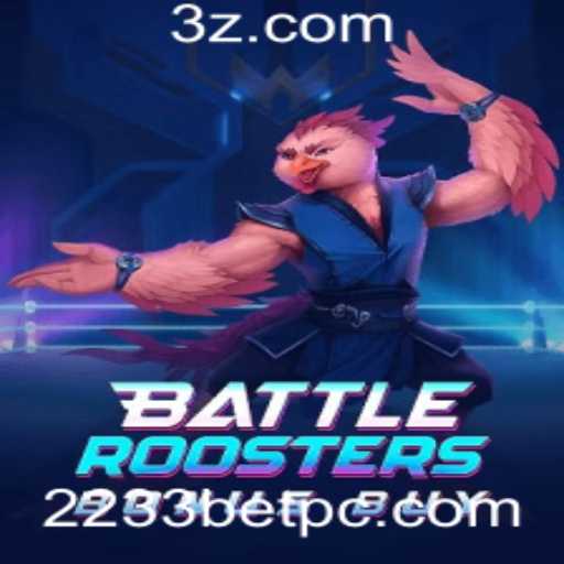 Descubra o Emocionante Mundo de BattleRoostersBonusBuy