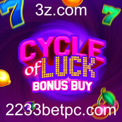 CycleofLuckBonusBuy: Uma Nova Experiência de Jogo com Inovações de 2233bet