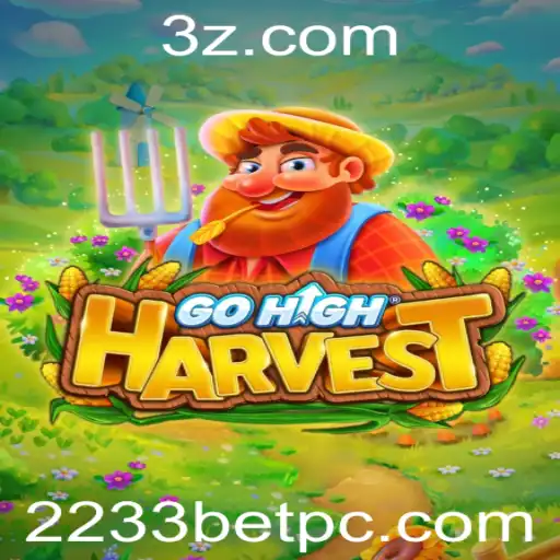 GoHighHarvest: Um Novo Jogo Emocionante com 2233bet