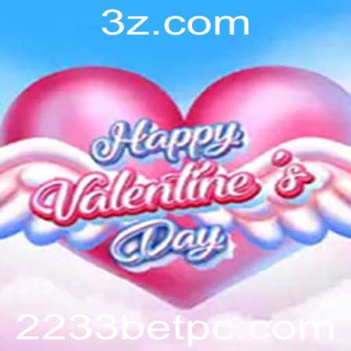 Explore o Emocionante Mundo do Jogo HappyValentinesDay com 2233bet