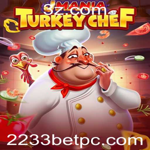 Descubra o Mundo de JManiaTurkeyChef: O Novo Fenômeno dos Jogos Online
